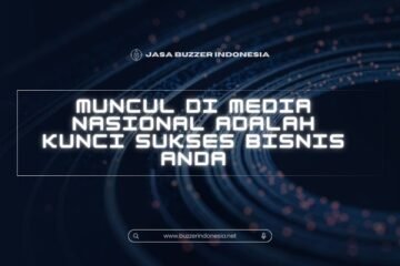 Muncul di Media Nasional