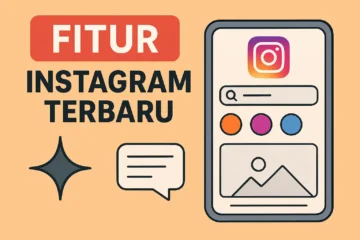 Fitur Instagram Terbaru